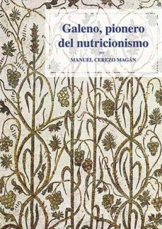 galeno, pionero del nutricionismo (ebook)-manuel cerezo magan-9788491441618