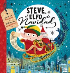 steve, el elfo de navidad-billy dunne-ben whitehouse-9788491457718