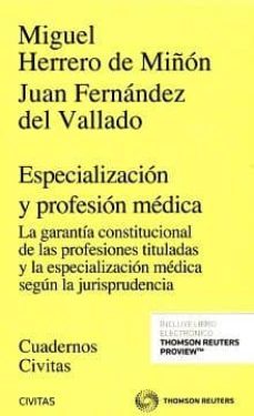 civitas: especializacion y profesion medica-9788491526018