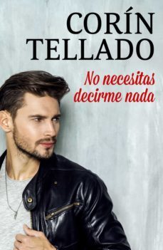 no necesitas decirme nada (ebook)-corin tellado-9788491626718