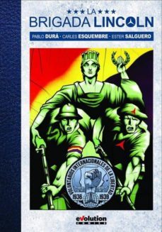 la brigada lincoln-9788491674818