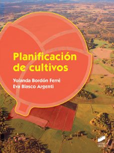planificacion de cultivos (ebook)-yolanda bordon ferre-eva blasco argenti-9788491717218