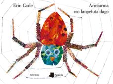 armiarma oso lanpetuta dago-eric carle-9788491723318