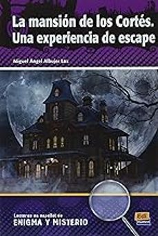 mansion de los cortes (lecturas enigma y misterio) nivel a2/b1-miguel angel albujer lax-9788491794318