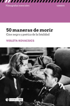 50 maneras de morir-violeta kovacsics grisolia-9788491809418