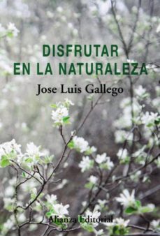 disfrutar en la naturaleza (ebook)-jose luis gallego-9788491811718