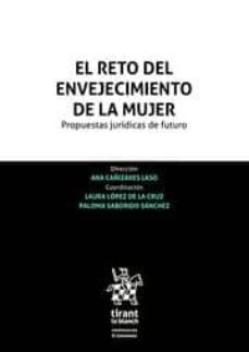el reto del envejecimiento de la mujer. propuestas juridicas de futuro-9788491901518