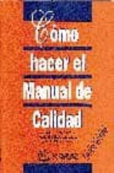 como hacer el manual de calidad-9788492133918