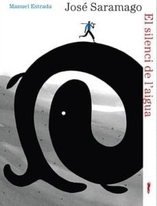 silenci de l aigua-jose saramago-9788492412518