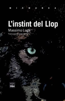 l'instint del llop-massimo lugli-9788492440818