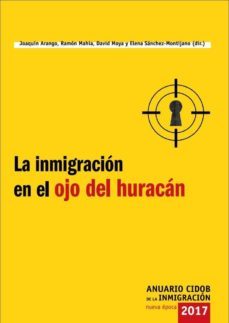 la inmigracion en el ojo del huracan-elena sanchez montijano-9788492511518