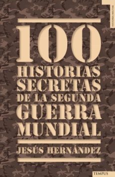 100 historias secretas de la segunda guerra mundial (ebook)-9788492567218