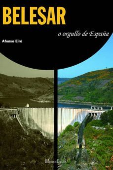 belesar, o orgullo de españa-afonso eire-9788492715718
