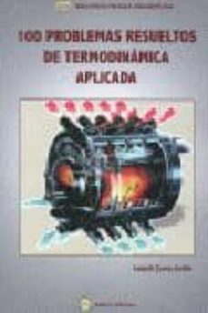 100 problemas de termiodinamica aplicada-joaquin zueco jordan-9788492970018