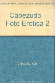 cabezudo (foto erotica, 2)-kote cabezudo-9788493105518