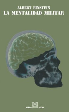 la mentalidad militar-albert einstein-9788493427818