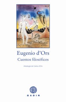 cuentos filosoficos-eugenio d ors-9788493523718
