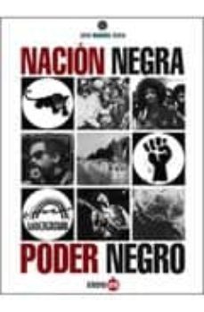 nacion negra. poder negro-9788493656218
