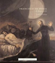 francisco de borja. el duque santo-9788493750718