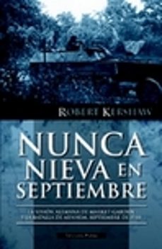 nunca nieva en septiembre-robert kershaw-9788493886318