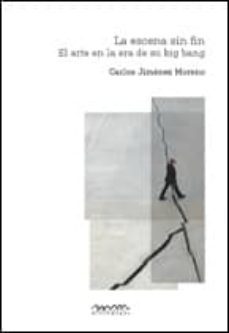 la escena sin fin-carlos jimenez moreno-9788494054518