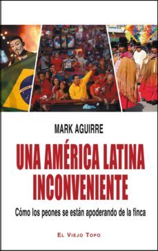 una america latina inconveniente-9788494183218