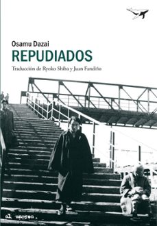 repudiados-osamu dazai-9788494378218