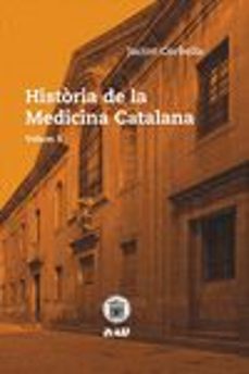 historia de la medicina catalana vol 1-jacint corbella-9788494476518