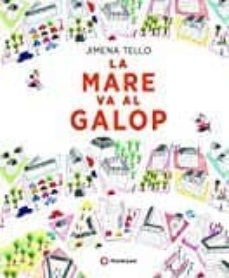la mare va al galop-9788494648618