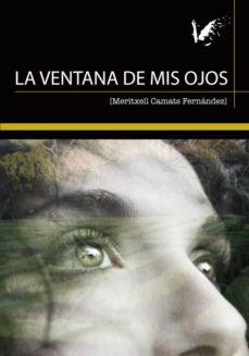 la ventana de mis ojos-9788494809118
