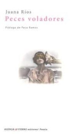 peces voladores-juana rios-9788494969218