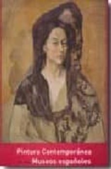 pintura contemporanea en los museos españoles-9788495242518