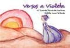 versos a violeta-mª lourdes fernandez martinez-9788495690418