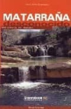 matarraña desconocido: una comarca por descubrir-jesus avila granados-9788495744418