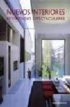 nuevos interiores: 40 viviendas espectaculares-9788495832818