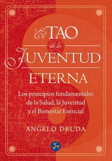 el tao de la juventud eterna-angelo druda-9788495973818