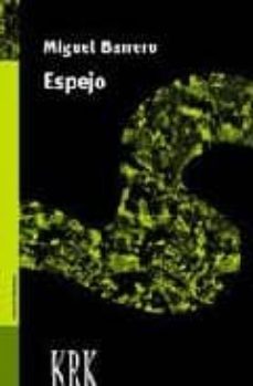 espejo-miguel barrero vazquez-9788496476318