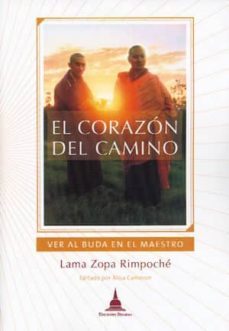 el corazon del camino-lama zopa rimpoche-9788496478718