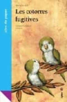 les cotorres fugitives-9788496553118