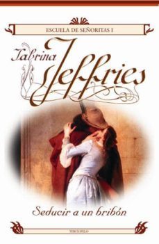 seducir a un bribon-sabrina jeffries-9788496575318