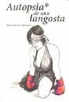 autopsia de una langosta-helena torres sbarbati-9788496614918