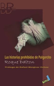 las historias prohibidas de pulgarcito-roque dalton-9788496687318