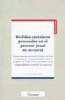 medidas cautelares personales en el proceso penal de menores-jose portal manrubia-9788496705418