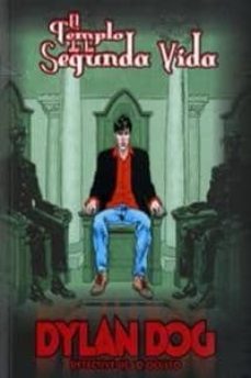 dylan dog: el templo de la segunda vida-corrado roi-tito faraci-9788496992818