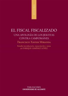 el fiscal fiscalizado (ebook)-francisco xavier miranda-9788497174718