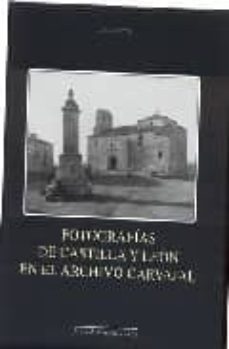 fotografias de castilla y leon en el archivo carvajal-9788497184618