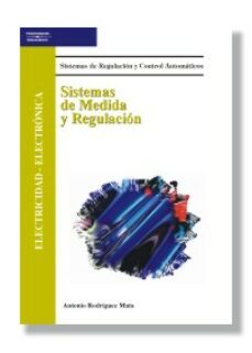 sistemas de medida y regulacion: electricidad-electronica-9788497322218