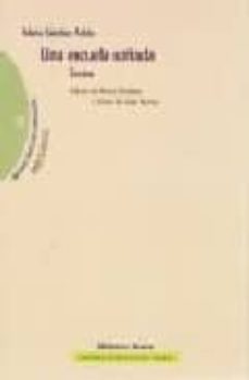 una escuela soñada: textos-maria sanchez arbos-9788497426718