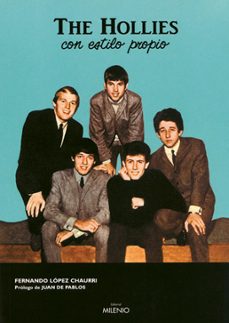 the hollies: con estilo propio-fernando lopez chaurri-9788497431118