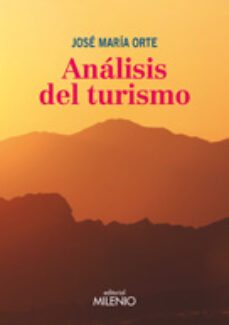 analisis del turismo-jose maria orte bermudez-9788497435918